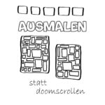 Ausmalen statt doomscrollens - DAS Malbuch für grosse und kleine Künstler das helfen kann, Social Media zu entkommen. Ein Malbuch der Soft Skills Media Agentur zum sofortigen Download bei CafeCreativ.com