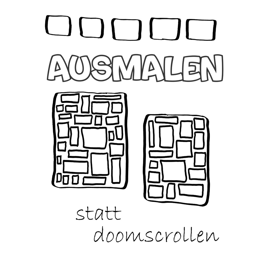 Ausmalen statt doomscrollens - DAS Malbuch für grosse und kleine Künstler das helfen kann, Social Media zu entkommen. Ein Malbuch der Soft Skills Media Agentur zum sofortigen Download bei CafeCreativ.com